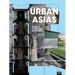 Urban Asias: Essays on Futurity Past and Present