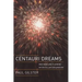Centauri Dreams: Imagining and Planning Interstellar Exploration