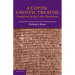 A Coptic Gnostic Treatise: Contained in the Codex Brucianus