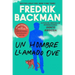 Man Called Ove, a \ Un Hombre Llamado Ove (Spanish Edition)