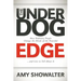 The Underdog Edge: How Ordinary People Change the Minds of the Powerful and Live to Tell about It