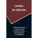 Leather for Libraries