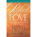 The Perfect Love Study Guide: Intensely Personal, Overflowing, Never Ending...