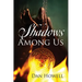 Shadows Among Us