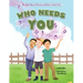 Who Needs You: Teaching Children Their Purpose
