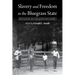 Slavery and Freedom in the Bluegrass State: Revisiting My Old Kentucky Home