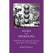 Allies for Awakening: Guidelines for productive and safe experiences with entheogens