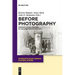 Before Photography: German Visual Culture in the Nineteenth Century
