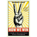 How We Win: A Guide to Nonviolent Direct Action Campaigning