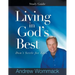 Living in God's Best Study Guide: Don't Settle for Less