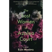 The Lost Women of Azalea Court