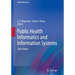 Public Health Informatics and Information Systems