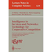Intelligence in Services and Networks: Technology for Cooperative Competition: Fourth International Conference on Intelligence in Services and Network