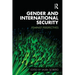 Gender and International Security: Feminist Perspectives