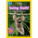 Swing, Sloth! (National Geographic Kids Readers, Pre-Reader): Explore the Rain Forest