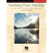 Soothing Piano Worship: 20 Peaceful Sacred Songs for Piano - Phillip Keveren Series