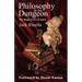 Philosophy in the Dungeon: The Magic of Sex and Spirit
