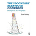 The Secondary Behaviour Cookbook: Strategies at Your Fingertips
