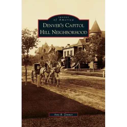 Denver's Capitol Hill Neighborhood
