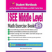 ISEE Middle Level Math Exercise Book: Student Workbook and Two Realistic ISEE Middle Level Math Tests