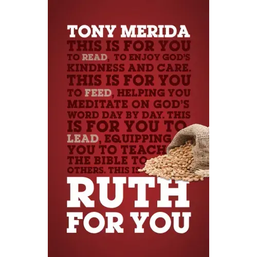 Ruth for You: Revealing God's Kindness and Care