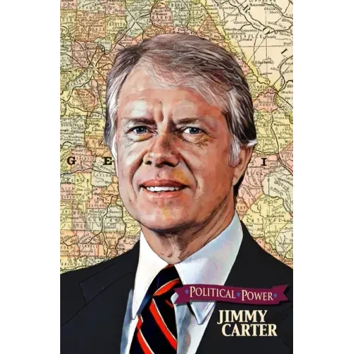 Political Power: Jimmy Carter