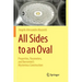 All Sides to an Oval: Properties, Parameters, and Borromini's Mysterious Construction
