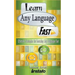 Learn Any Language Fast: Effective Strategies for Learning Any Language Fast