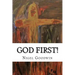 God First!: A collection of poems.