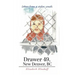 Drawer 49, New Denver, BC: letters from a stolen youth