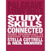 Study Skills Connected: Using Technology to Support Your Studies
