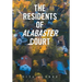 The Residents of Alabaster Court