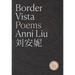 Border Vista: Poems