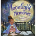 Moonlight Memories