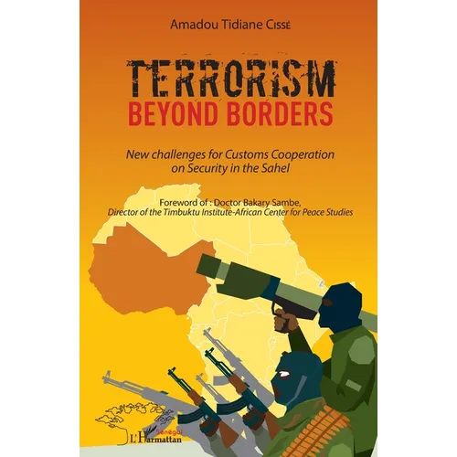Terrorism beyond borders: New challenges for Customs Cooperation