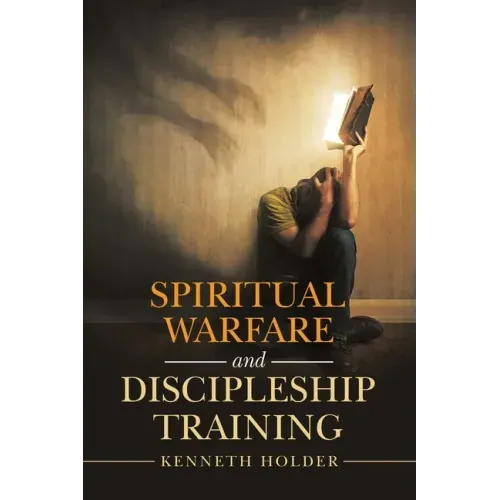 Spiritual Warfare and Discipleship Training