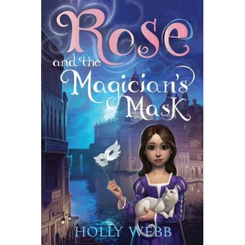 Rose and the Magician's Mask