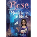 Rose and the Magician's Mask
