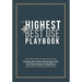 The Highest and Best Use Playbook: Finding the Unfair Advantage Over your Real Estate Competition