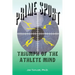 Prime Sports: Triumph of the Athlete Mind