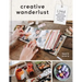 Creative Wanderlust: Unlock Your Artistic Potential Through Mixed-Media Art Journaling Techniques - With 8 Sheets of Printed Papers for Journaling and
