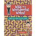 Wild and Wonderful Webs! Adult Level Maze Activity Book
