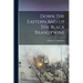 Down The Eastern And Up The Black Brandywine
