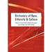 Dictionary of Race, Ethnicity and Culture
