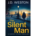 The Silent Man: A British Detective Crime Thriller