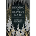 Shooting at Heaven's Gate