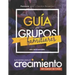 Guia para Grupos Familiares #2: 52 Lecciones para Todo el Año