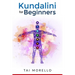 Kundalini for Beginners