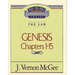 Thru the Bible Vol. 01: The Law (Genesis 1-15)