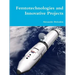 Femtotechnologies and Innovative Projects